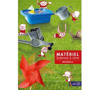 Matériel Sciences à Vivre Maternelle