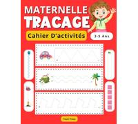 Maternelle Traçage: Cahier D'activités en Couleur pour Apprendre à Tracer des Lignes et Formes - pour Enfants de 3 à 5 ans