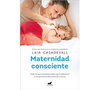 Maternidad consciente/ Conscious Motherhood