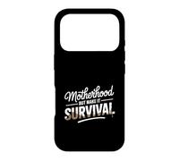 Maternité, mais Fais-en sorte de survivre, Maman Coque pour iPhone 17 Pro