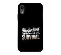 Maternité, mais Fais-en sorte de survivre, Maman Coque pour iPhone XR