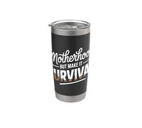 Maternité, mais fais-en sorte de survivre, maman Gobelet isotherme en acier inoxydable double paroi