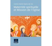Maternité spirituelle et Mission de l'Eglise