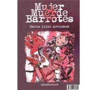 Matetica/Mujer Muerde Barrotes - [Livre en VO] Magart, Arenzana, María Luisa (Auteur)