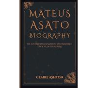 Mateus Asato Biography: The Social Media Sensation Who Mastered the Soul of the Guitar