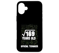 Math 13 Anniversaire Racine 169 Phrase Drôle Teenager Coque pour iPhone 16 Plus
