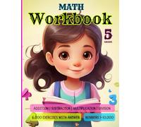 Math 5th grade Workbook with Answers: Work practice problems exercises activities | 10-11 Age Addition Subtraction Multiplication Division | Test for ... Perfect to Learn Algebra and Geometry