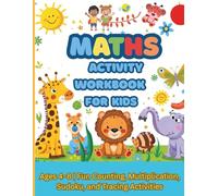 Math Activity Workbook for Kids: Ages 4-8 | Fun Counting, Multiplication, Sudoku, and Tracing Activities