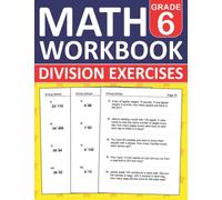 Math Division Workbook For Grade 6 Exercises With Answers: 6th Grade Math Practice Workbook with Division Exercises - Long Division and word problems ... Problems For Classroom and Homeschool
