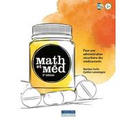 Math et med 4e edition - Cynthia Lamontagne - Gaetan Morin Cheneliere Education - broché - Scolaire / Universitaire