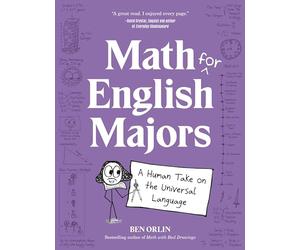 Math for English Majors: A Human Take on the Universal Language