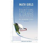Math Girls Talk About Equations & Graphs