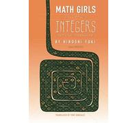 Math Girls Talk About Integers