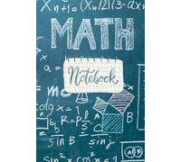 Math Graph Paper Notebook - Hardcover, 6x9, 120 Pages, Chalkboard Formula Cover, Perfect for Students Grades 5-12: Hardcover Math Notebook - 6x9 Graph ... Trigonometry Practice, School Supplies