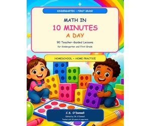 Math in 10 Minutes a Day: 90 Teacher-Guided Lessons to Build Number sense, Addition and Subtraction within 20
