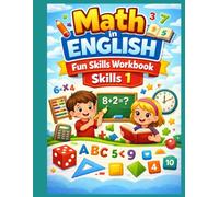 Math in English: Fun skills Workbook