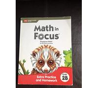 Math in Focus Extra Practice and Homework Grade 2