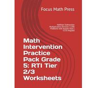 Math Intervention Practice Pack Grade 5: RTI Tier 2/3 Worksheets: Addition Subtraction Multiplication Division | 1200 Problems with Answer Keys | CCSS-Aligned