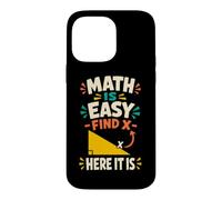 Math is Easy Professeur de géométrie d'algèbre Amusant Coque pour iPhone 14 Pro Max