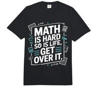 Math is Hard So is Life Get Over It Reality Advice |- Comfort Colors Adult Heavyweight T-Shirt