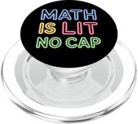 Math is Lit No Cap - Mathématiques Amusantes Mathématiques pour Enseignants et élèves PopSockets PopGrip pour MagSafe