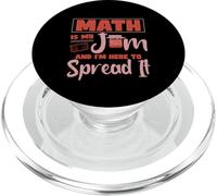 Math Is My Jam And I'm Here To Spread It Logique ringarde PopSockets PopGrip pour MagSafe