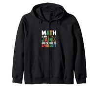 Math Is My Jam And I'm Here To Spread It Nerdy Logic ||--- Sweat à Capuche