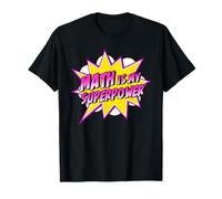 Math is My Superpower | Amoureux d'algèbre de Bande dessinée de Super-héros T-Shirt