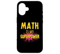 Math Is My Superpower - Funny Pi Day Math Teacher's Day Coque pour iPhone 16