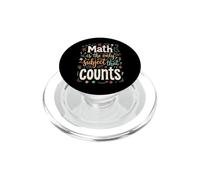 Math is The Only Subject That Counts Élève en Mathématiques PopSockets PopGrip pour MagSafe