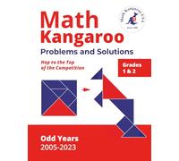 Math Kangaroo Problems and Solutions - Grades 1 & 2 - Odd Years