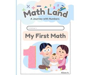 Math Land : My First Math - Shapes & Numbers Fun for Preschoolers: 30+ Engaging Math Worksheets | Counting, Shapes, Tracing, and More | Early Learning Workbook for Pre-K and Kindergarten