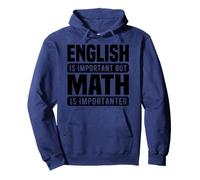 Math Lover Funny - L'anglais est Important, mais Les mathématiques si Sweat à Capuche