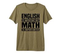 Math Lover Funny - L'anglais est Important, mais Les mathématiques si T-Shirt Haut de Gamme