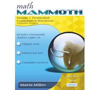 Math Mammoth Grade 1 Tests and Cumulative Reviews (Canadian Version)