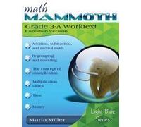 Math Mammoth Grade 3-A Worktext, Canadian Version