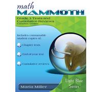 Math Mammoth Grade 3 Tests And Cumulative Reviews, Canadian Version