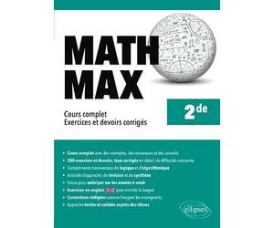 Math Max 2de: Cours complet - Exercices et devoirs corrigés