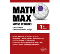 Math Max - Tle Option Maths expertes Cours complet, exercices et devoirs corrigés - Sébastien Krief-Détraz - Ellipses - broché - Scolaire / Universitaire