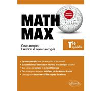 Math Max - Tle Spécialité Cours complet, exercices et devoirs corrigés - Sébastien Krief-Détraz - Ellipses - broché - Scolaire / Universitaire