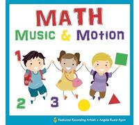 Math, Music and Motion