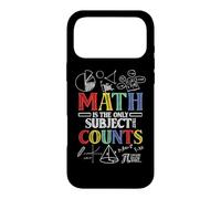 Math Nerd Les mathématiques sont la Seule matière Qui Compte Les professeurs de mathématiques Coque pour iPhone 17 Pro Max