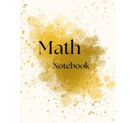 Math Notebook: 120 Pages 8.5 x 11 in Grid Paper