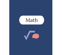 Math Notebook - 125 Pages V1: College Ruled Paper | 8.5 x 11" | School, Study, and Lab Notes, Academic Lined Notebook for Students, Teachers, and Science Lovers