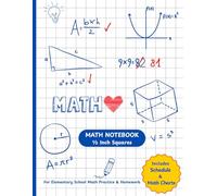 Math Notebook for Kids with Class Schedule & Math Charts: For Elementary School Math Practice & Homework