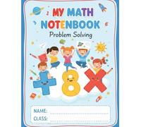 MATH NOTEBOOK: Mathematics Exercise Book: Square Grid Journal
