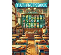 Math Notebook: Record Notes, Formulas, and Calculations with Ease , With grid lines