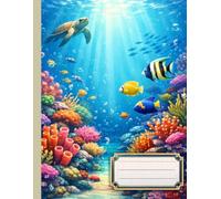 Math Notebook - Underwater Adventures: Fun Learning Among Coral Reefs and Fish