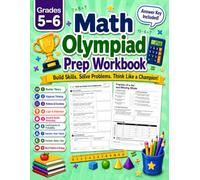 Math Olympiad Prep Workbook for Grade 5-6: More than 1,500 Practice Exericeses in Number Theory, Algebra, Geometry, Logic, Fractions, Ratios, ... with Answer Key | For Kids Ages 10-12