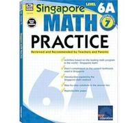Math Practice Grade 7 Reviewed and Recommended by Teachers and Parents by Compiled by Singapore Asian Publishers & Compiled by Carson Dellosa Education